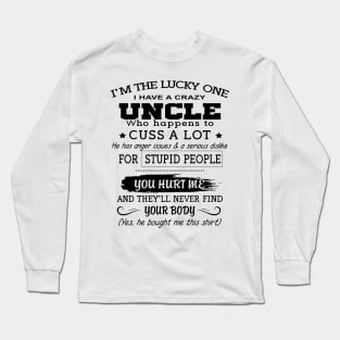 Crazy Uncle Long Sleeve T-Shirt